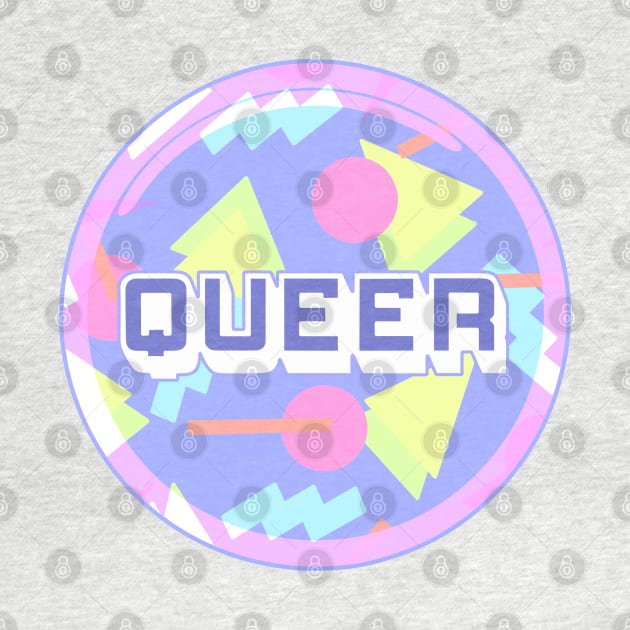 Queer by Liz Disenchanted